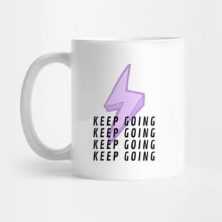 Keep Going Mug